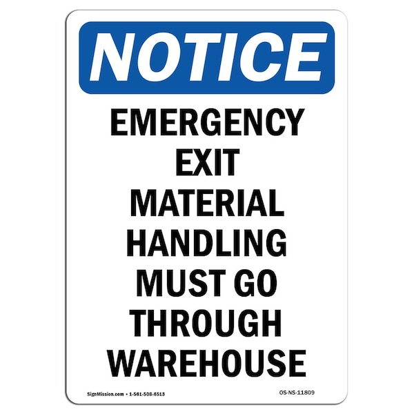 Safety Sign, OSHA Notice, 24" Height, Rigid Plastic, Emergency Exit Material Handling Sign, Portrait
